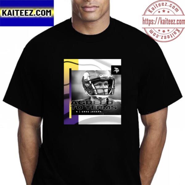 Minnesota Vikings Have Agreed To Terms With K Greg Joseph Vintage T-Shirt