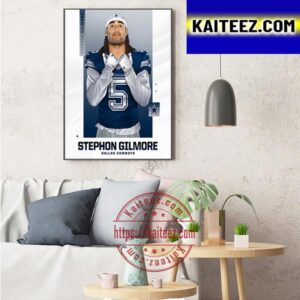 NFL Dallas Cowboys Trade For Veteran CB Stephon Gilmore Art Decor Poster Canvas