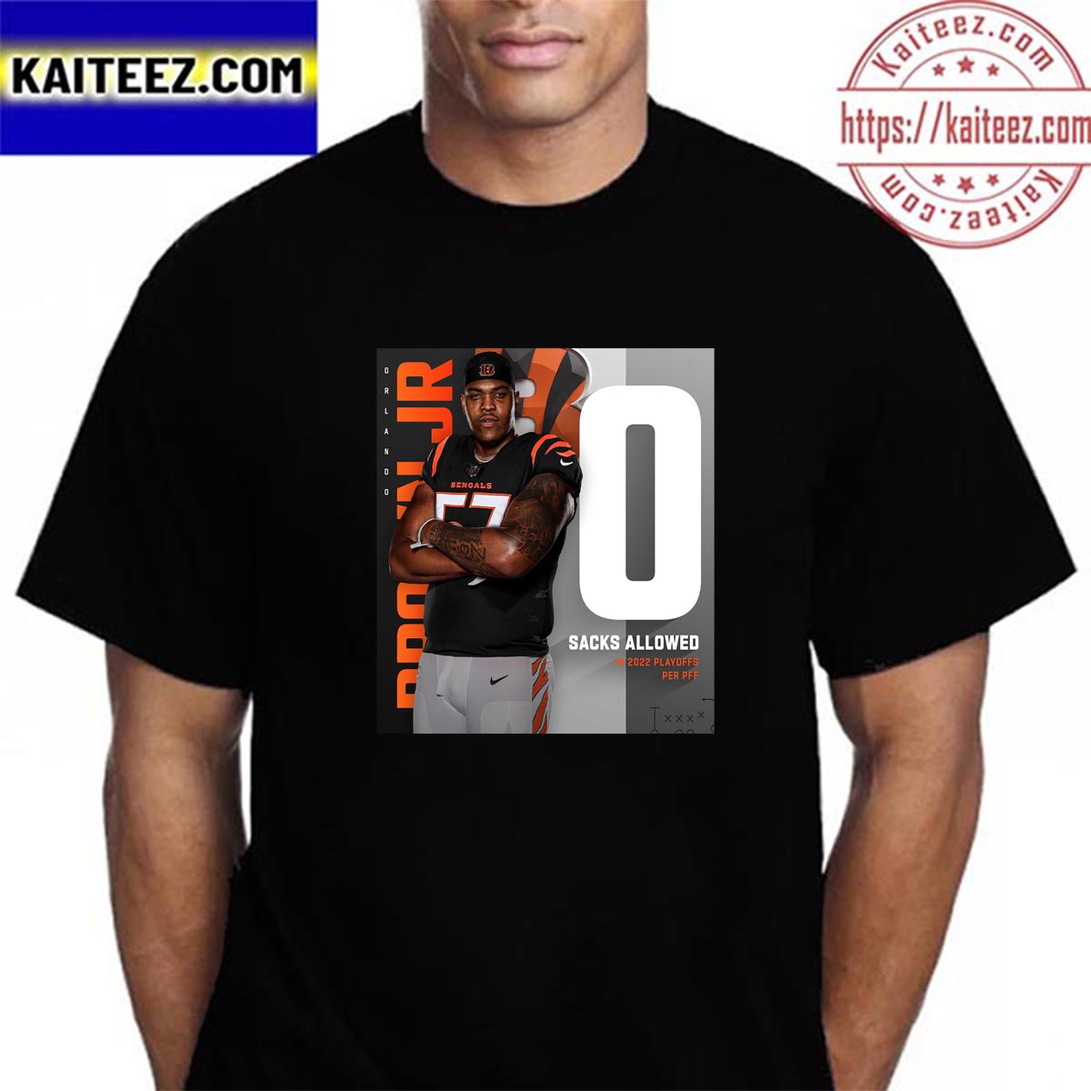 Orlando brown jr 0 sacks allowed in 2022 playoffs per pff cincinnati bengals  nfl shirt, hoodie, sweater, long sleeve and tank top