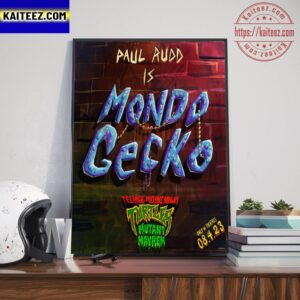 Paul Rudd is Mondo Gecko In Teenage Mutant Ninja Turtles Mutant Mayhem Art Decor Poster Canvas