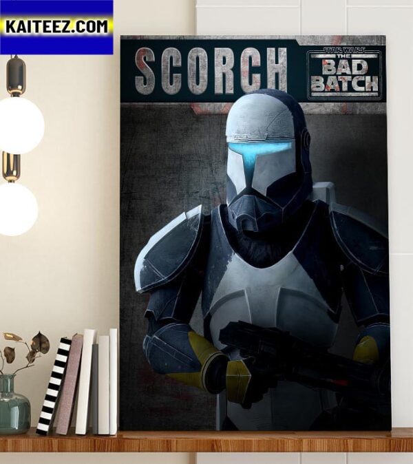 Scorch In The Latest Episode Of Star Wars The Bad Batch Art Decor Poster Canvas