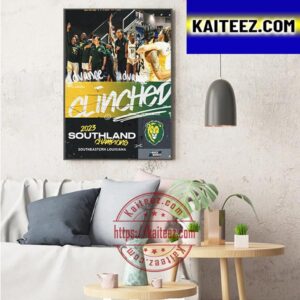 Southeastern Louisiana Are 2023 Southland Conference Champions Art Decor Poster Canvas
