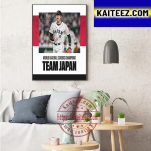 Team Japan Champions 2023 World Baseball Classic Art Decor Poster Canvas
