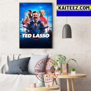 Ted Lasso Season 3 Official Poster Art Decor Poster Canvas