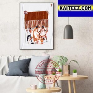 Texas Longhorns Mens Basketball Are 2023 Big 12 Tournament Champions Art Decor Poster Canvas