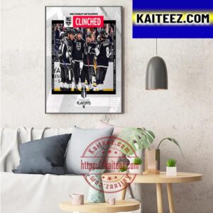 2023 Stanley Cup Playoffs Clinched Are Los Angeles Kings Art Decor Poster Canvas