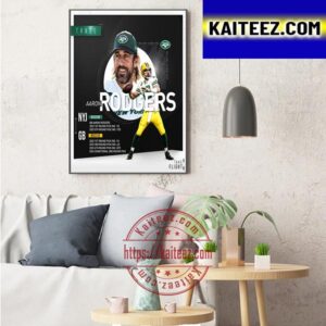 Aaron Rodgers Is Officially A Member Of The New York Jets Art Decor Poster Canvas