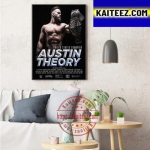 Austin Theory Is United States Champion Art Decor Poster Canvas