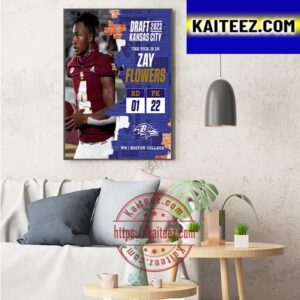 Baltimore Ravens Select Boston College WR Zay Flowers In The NFL Draft 2023 Art Decor Poster Canvas