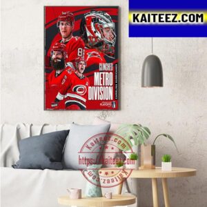 Carolina Hurricanes Clinched Metro Division Stanley Cup Playoffs 2023 Art Decor Poster Canvas