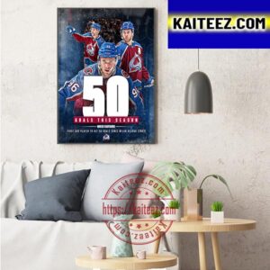 Colorado Avalanche Mikko Rantanen 50 Goals This Season In NHL Art Decor Poster Canvas