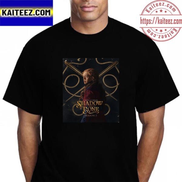 Daisy Head Is Genya Safin In Shadow And Bone Season 2 Vintage T-Shirt