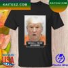 Donald Trump convict 45 no one is above the law T-shirt