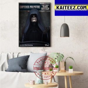 Emperor Palpatine In Star Wars The Bad Batch Art Decor Poster Canvas