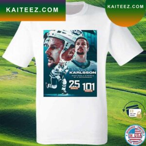 Erik Karlsson most goals & points by a Defenseman 25 goals 101 Points new 2023 T-shirt