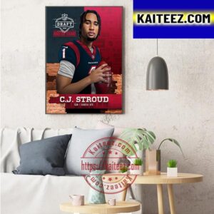 Houston Texans Select Ohio State QB C J Stroud In The NFL Draft 2023 Art Decor Poster Canvas