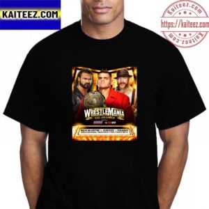 Intercontinental Championship Triple Threat Match Drew McIntyre Vs Gunther vs Sheamus At WWE WrestleMania Goes Hollywood Vintage Tshirt