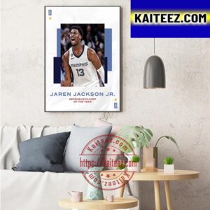 Jaren Jackson Jr Takes Home The 2022-23 NBA Defensive Player Of The Year Award Art Decor Poster Canvas