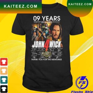 John wick 4 09 years 2014 2023 thank you for the memories signatures T-shirt