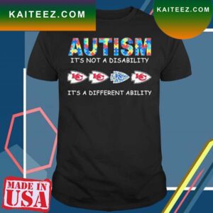 Kansas City Chiefs Autism It’s not a disability it’s a different ability 2023 T-shirt