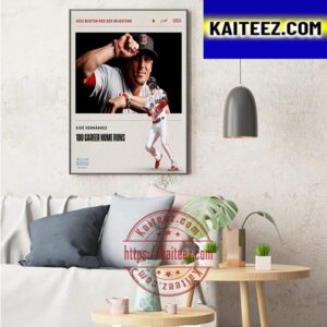 Kike Hernandez 100 Career Home Runs With Boston Red Sox Art Decor Poster Canvas