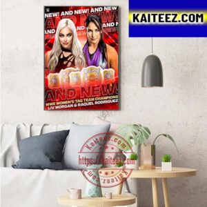 LIV Morgan And Raquel Rodriguez Are WWE And New Womens Tag Team Champions Art Decor Poster Canvas
