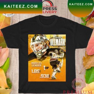 Linus Ullmark 2022 23 Leader 1 goalie Goal 1.89 GAA T-shirt