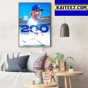 Los Angeles Dodgers Clayton Kershaw 200 Career Wins In MLB Art Decor Poster Canvas