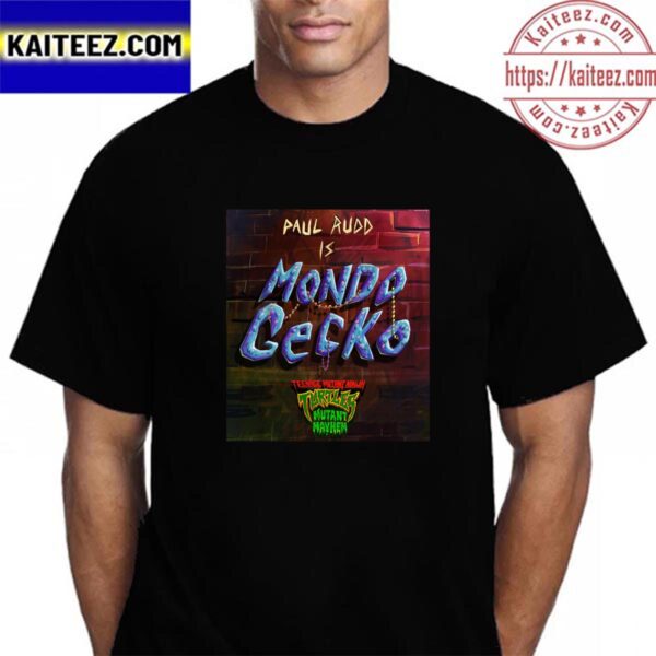 Paul Rudd is Mondo Gecko In Teenage Mutant Ninja Turtles Mutant Mayhem Vintage T-Shirt