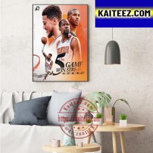 Phoenix Suns 5 Game Win Streak In NBA Art Decor Poster Canvas