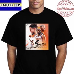 Phoenix Suns 5 Game Win Streak In NBA Vintage T-Shirt