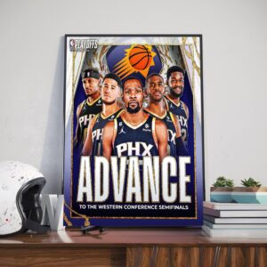 Phoenix Suns Advance To The Western Conference Semifinals Art Decor Poster Canvas