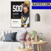 Pittsburgh Penguins Bryan Rust 500 Games In The NHL Art Decor Poster Canvas
