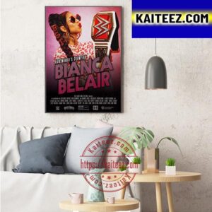 Raw Womens Champion Is Bianca Belair Art Decor Poster Canvas