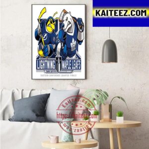 Tampa Bay Lightning Vs Toronto Maple Leafs 2023 Eastern Conference Quarter Finals Art Decor Poster Canvas