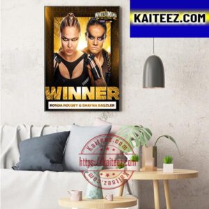 Team Ronda Rousey And Shayna Baszler Win At WWE WrestleMania Goes Hollywood Art Decor Poster Canvas