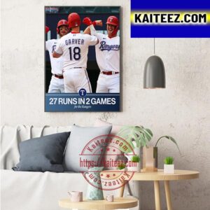 Texas Rangers 27 Runs In 2 Games Art Decor Poster Canvas