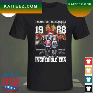 Thanks for the memories 1988 the end of an incredible era signatures T-shirt