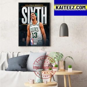 The 2022 23 KIA NBA Sixth Man Of The Year Is Malcolm Brogdon Art Decor Poster Canvas
