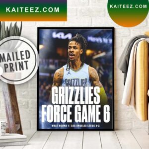 The Grizzlies Force Game 6 Keep Their Season Alive Poster Canvas