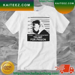 Trump For Prison Police Department T-Shirt