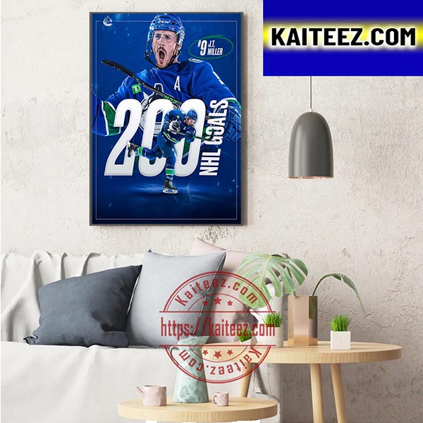 Vancouver Canucks J T Miller 200 NHL Goals In NHL Art Decor Poster Canvas