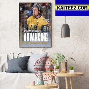 Vegas Golden Knights Advancing To Western Conference Semifinals Art Decor Poster Canvas