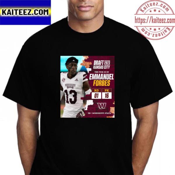 Washington Commanders Select Mississippi State Emmanuel Forbes In The 2023 NFL Draft Vintage T-Shirt