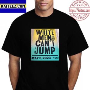 White Men Cant Jump Poster Vintage T-Shirt