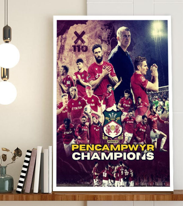 Wrexham AFC Are 2023 Pencampwyr Champions And Back In The Football League Art Decor Poster Canvas