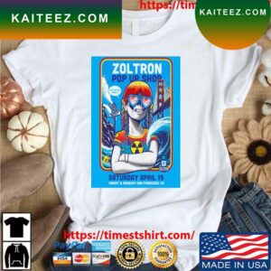 Zoltron Pop-up San Francisco CA April 15th 2023 T-Shirt