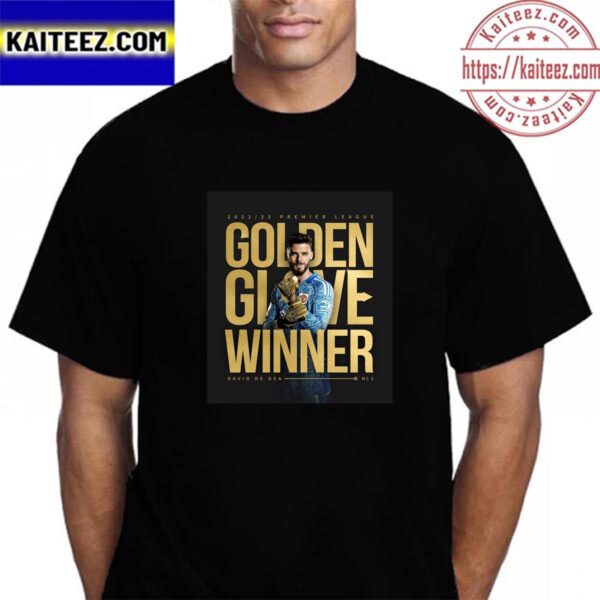 2022-2023 Premier League Golden Glove Winner Is David de Gea Of Manchester United Vintage T-Shirt