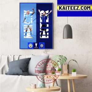 2022-23 UEFA Champions League Final Are Manchester City Vs Inter Milan At Istanbul Art Decor Poster Canvas