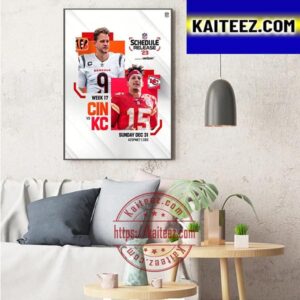 2023 NFL Schedule Release Cincinnati Bengals And Kansas City Chiefs Art Decor Poster Canvas